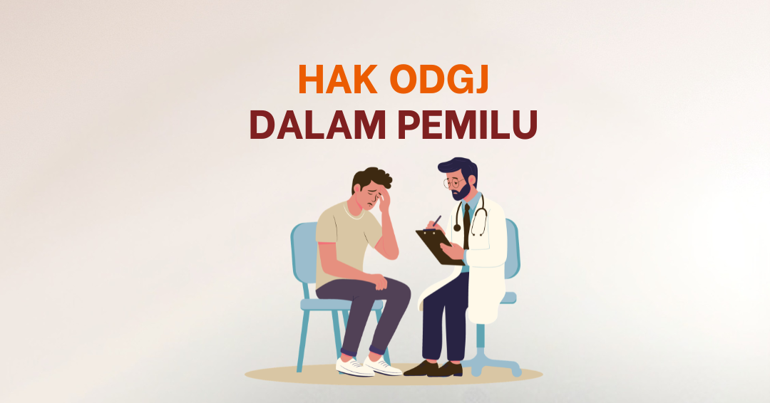 Hak Politik ODGJ